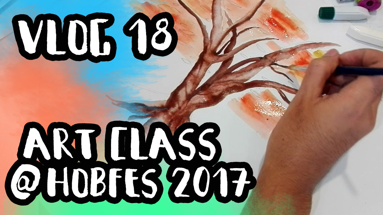 Vlog 18: Art Class at Hobby Festival 2017 at Parkmall Cebu