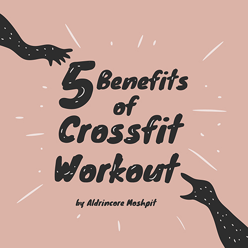 5 Benefits of Crossfit Workout: A Free Trial at SouthSide Fitness Cebu