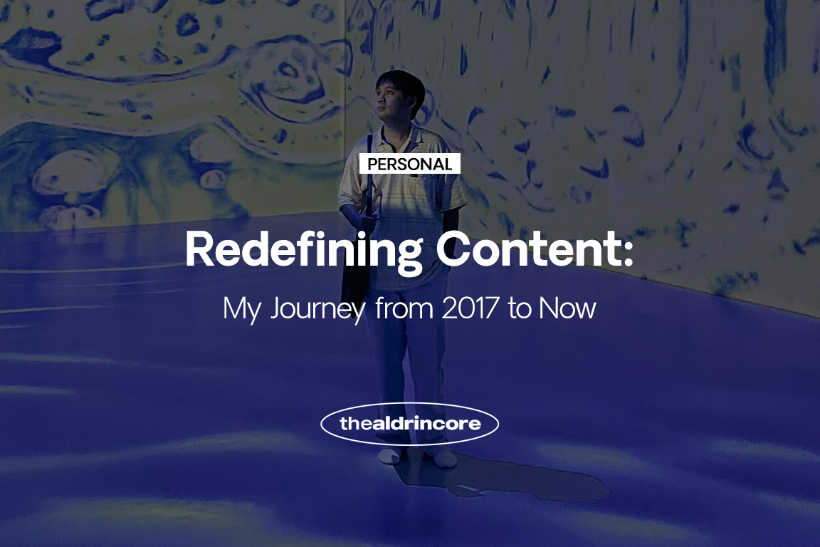 Redefining Content: My Journey from 2017 to Now