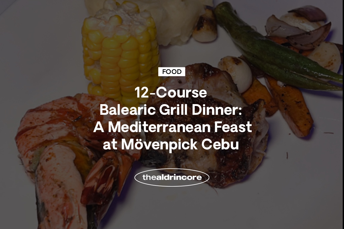 12-Course Balearic Grill Dinner: A Mediterranean Feast at Mövenpick Cebu